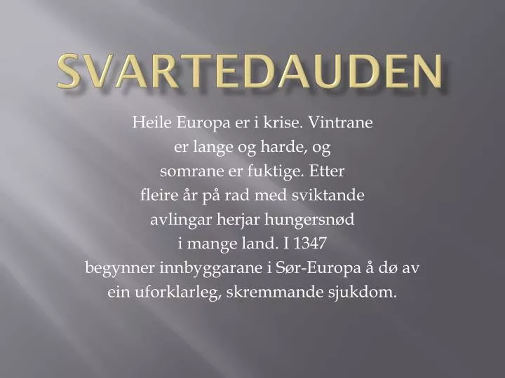 svartedauden