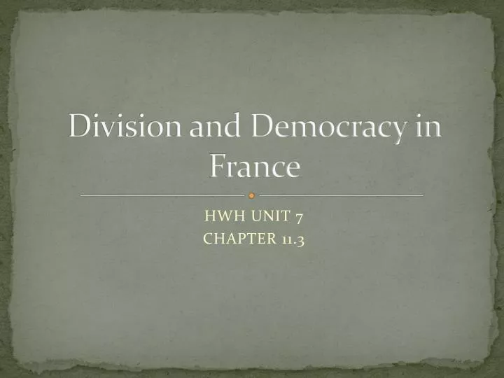 division and democracy in france