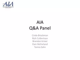 AIA Q&amp;A Panel