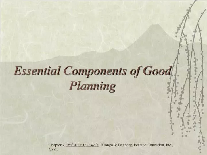 essential components of good planning