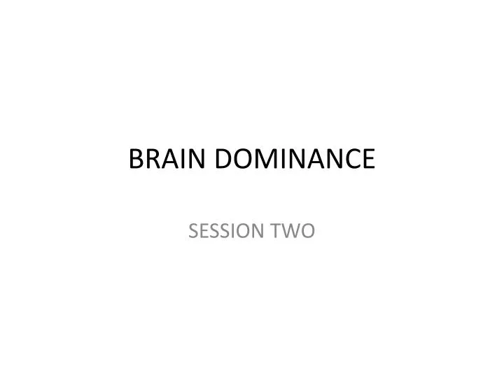 brain dominance