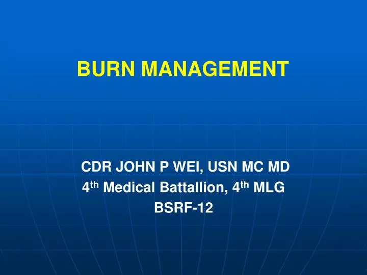 burn management