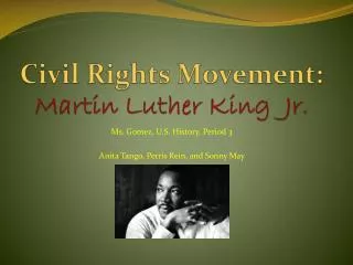 Civil Rights Movement: Martin Luther King Jr.