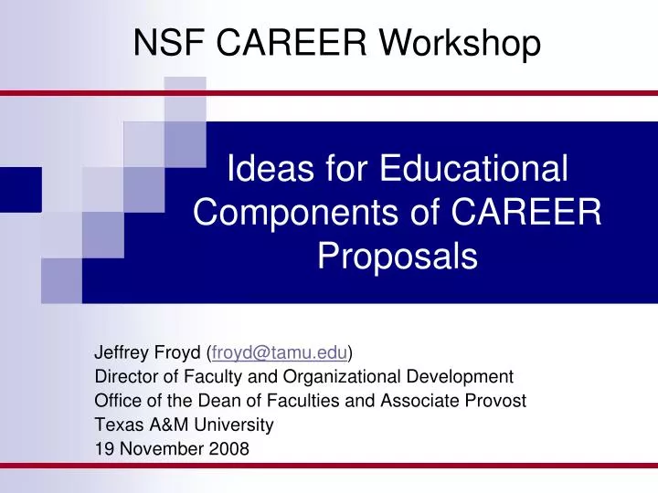 ideas for educational components of career proposals