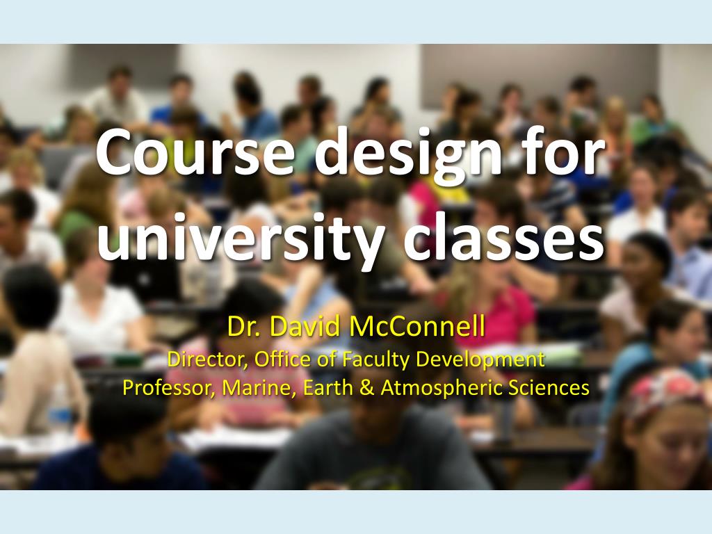 PPT - Effective Course Design Workshop for University Classes ...
