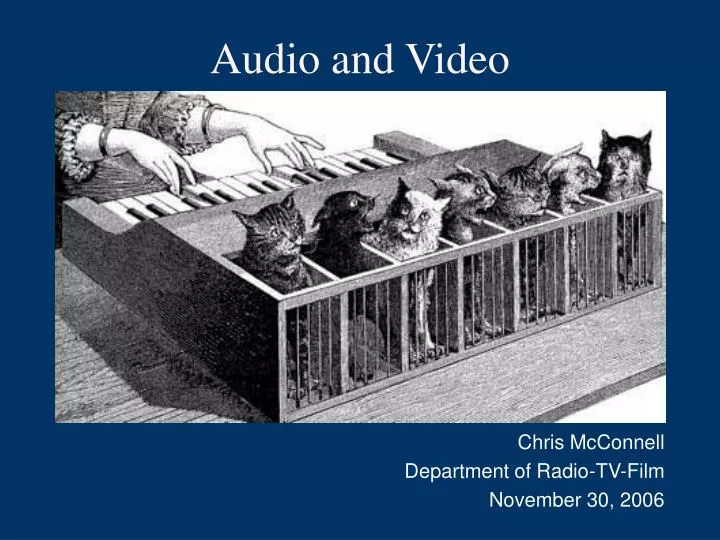 audio and video