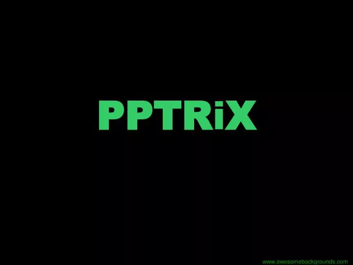 pptrix