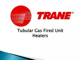 Tubular Gas Fired Unit Heaters