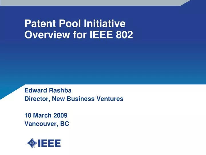 patent pool initiative overview for ieee 802