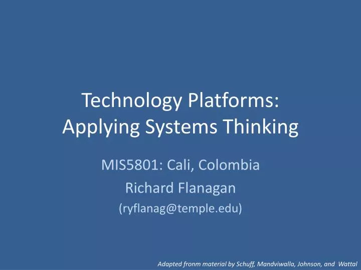 technology platforms applying systems thinking
