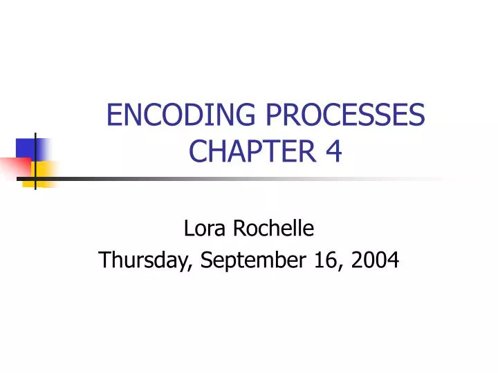 encoding processes chapter 4