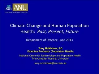Climate Change and Human Population Health: Past, Present, Future