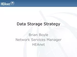 Data Storage Strategy