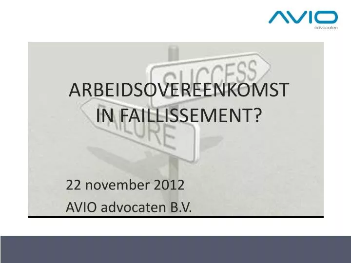 arbeidsovereenkomst in faillissement