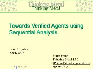 Towards Verified Agents using Sequential Analysis