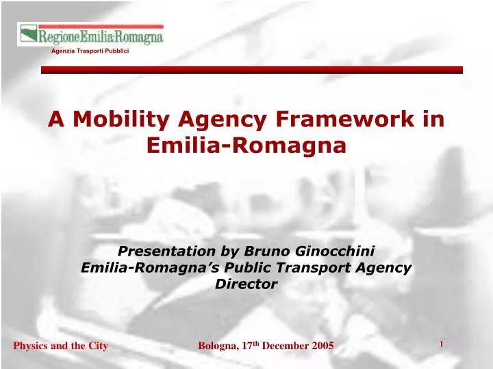 a mobility agency framework in emilia romagna