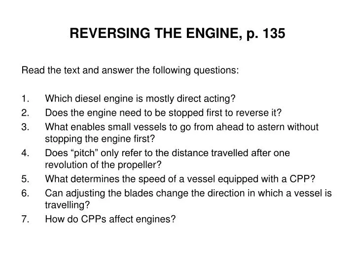 reversing the engine p 135