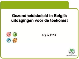 Gezondheidsbeleid in België: uitdagingen voor de toekomst