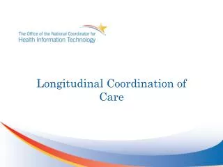 Longitudinal Coordination of Care