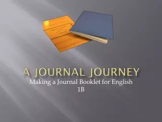 A Journal Journey