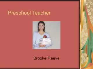 Preschool Teacher