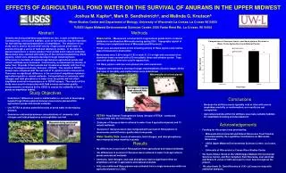 EFFECTS OF AGRICULTURAL POND WATER ON THE SURVIVAL OF ANURANS IN THE UPPER MIDWEST