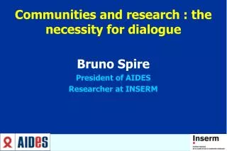 Communities and research : the necessity for dialogue