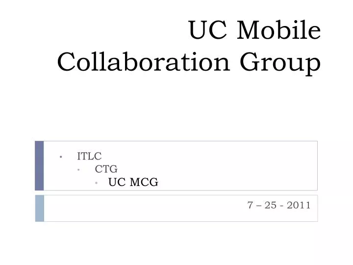 uc mobile collaboration group