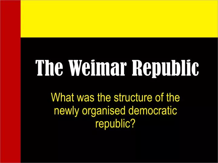 the weimar republic
