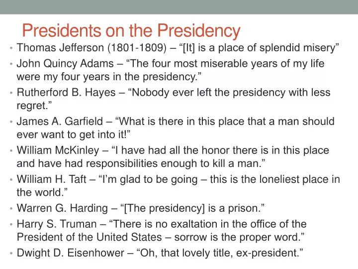 presidents on the presidency