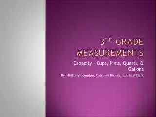 3 rd Grade measurements