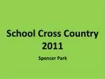 School Cross Country 2011