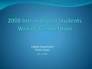 2008 International Students Writing Competition