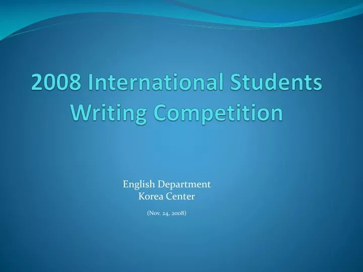 2008 international students writing competition