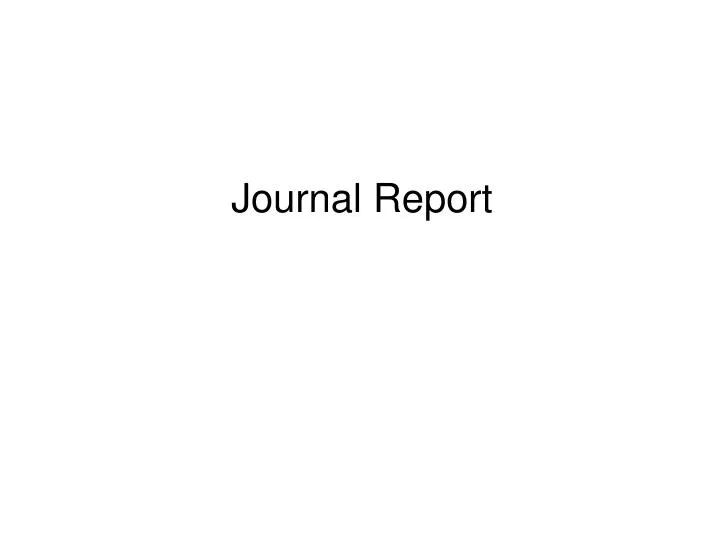 journal report