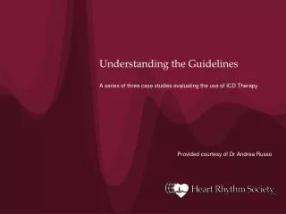 Understanding the Guidelines