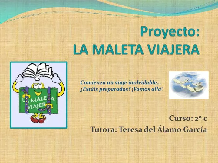 proyecto la maleta viajera