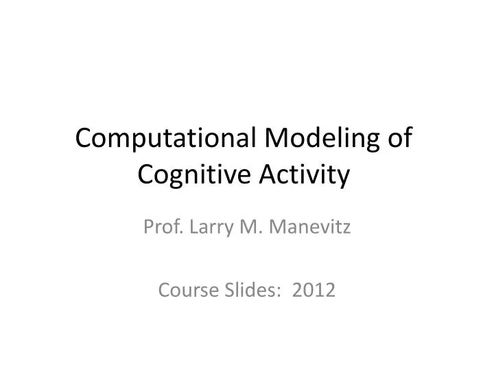 computational modeling of cognitive activity