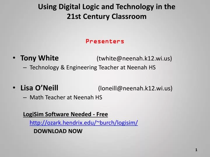 using digital logic and technology in the 21st century classroom