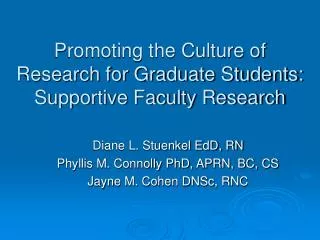 Promoting the Culture of Research for Graduate Students: Supportive Faculty Research