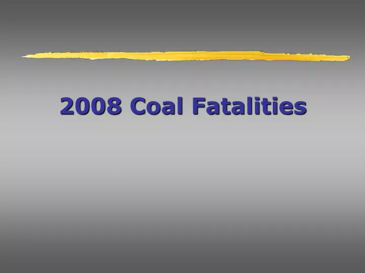 2008 coal fatalities