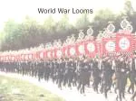 World War Looms - slide 1