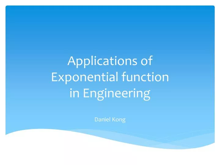 applications of exponential function in engineering