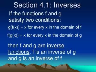 Section 4.1: Inverses