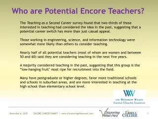 Who are Potential Encore Teachers?