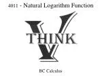 4011 - Natural Logarithm Function - slide 1