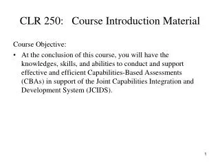 CLR 250: Course Introduction Material
