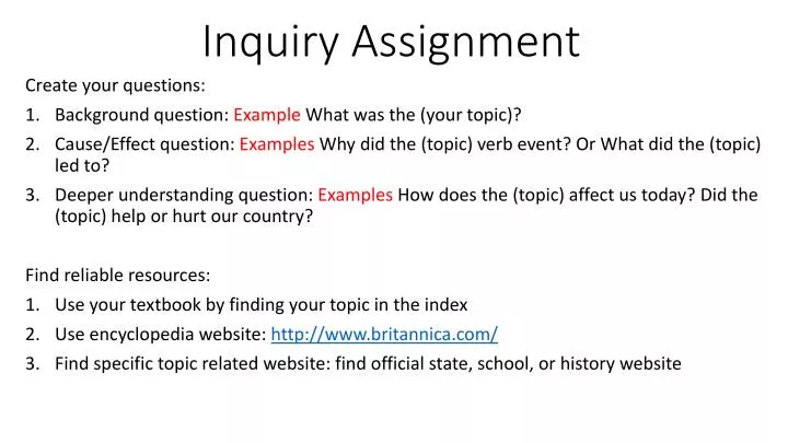 inquiry assignment