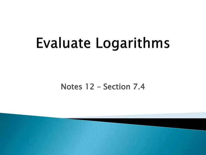 evaluate logarithms