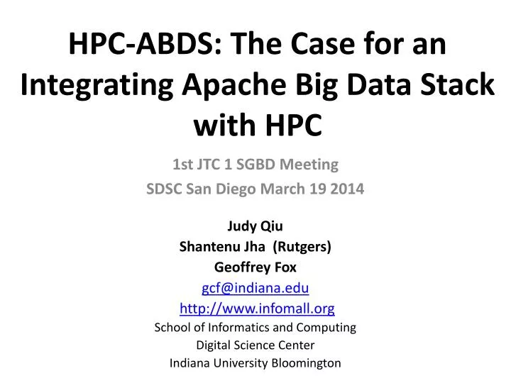 hpc abds the case for an integrating apache big data stack with hpc
